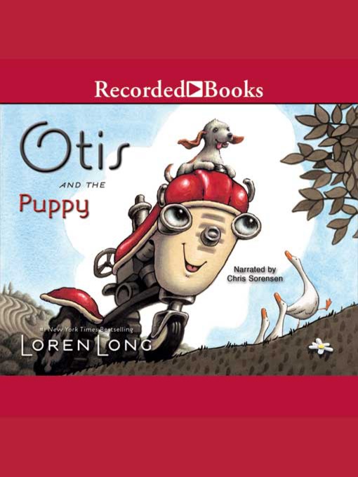 Title details for Otis and the Puppy by Loren Long - Available